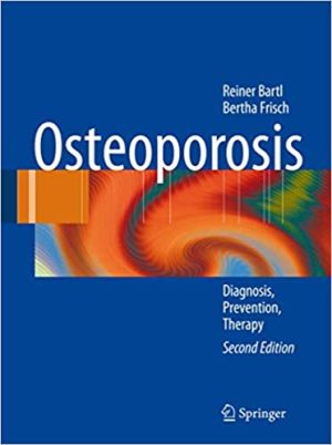 Osteoporosis Diagnosis Prevention Therapy 2nd Edition