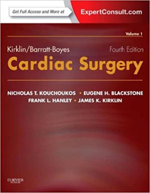Kirklin Barratt Boyes Cardiac Surgery 4th Ed