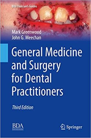 General Medicine and Surgery for Dental Practitioners 3rd Edition