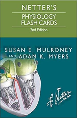 Netters Physiology Flash Cards 2nd Edition