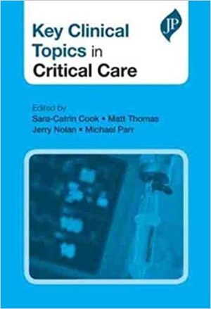 Key Clinical Topics in Critical Care
