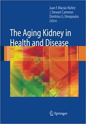 The Aging Kidney in Health and Disease