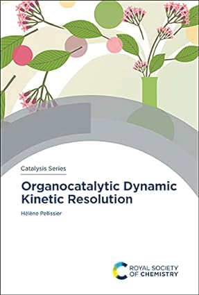 Organocatalytic Dynamic Kinetic Resolution