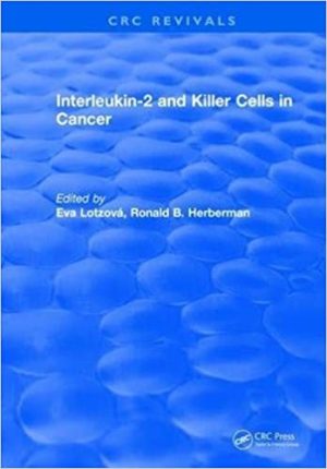 Interleukin 2 and Killer Cells in Cancer
