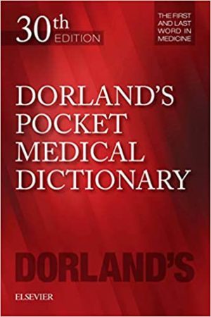 Dorlands Pocket Medical Dictionary 30th Ed