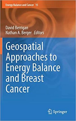 Geospatial Approaches to Energy Balance and Breast Cancer