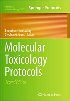 Molecular Toxicology Protocols 2nd Edition