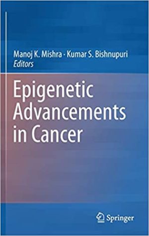 Epigenetic Advancements in Cancer