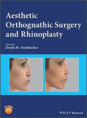 Aesthetic Orthognathic Surgery and Rhinoplasty
