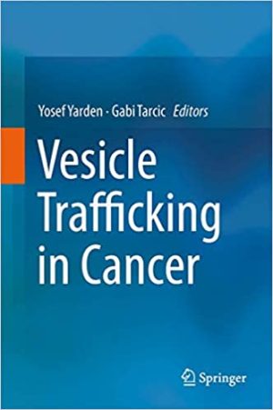 Vesicle Trafficking in Cancer