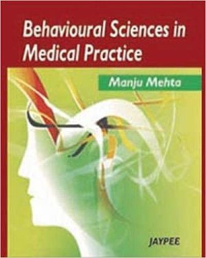 Behavioural Sciences in Medical Practice 2nd Edition