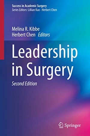 Leadership in Surgery 2nd Edition