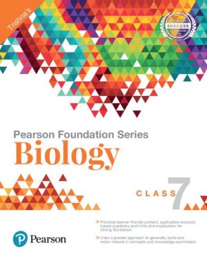 Pearson Foundation Series  Biology Class 7