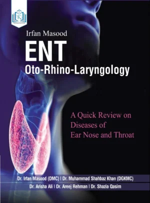 Ent Oto Rhino Laryngology By Dr Irfan Masood