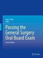 Passing the General Surgery Oral Board Exam 2nd Edition