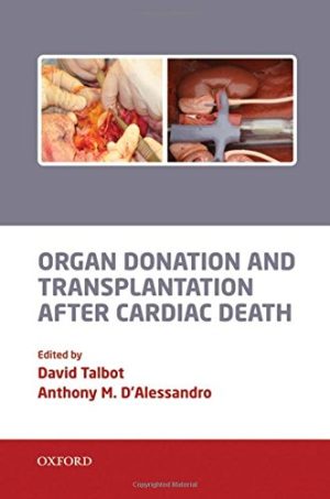 Organ Donation and Transplantation after Cardiac Death