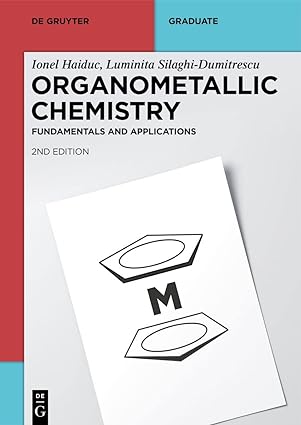 Organometallic Chemistry Fundamentals and Applications