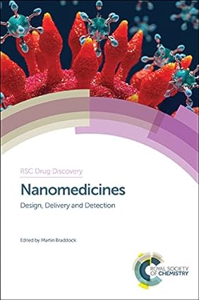 Nanomedicines Design Delivery and Detection