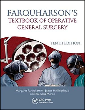 Farquharsons Textbook of Operative General Surgery 10th Edition