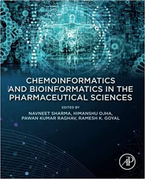 Chemoinformatics and Bioinformatics in the Pharmaceutical Sciences