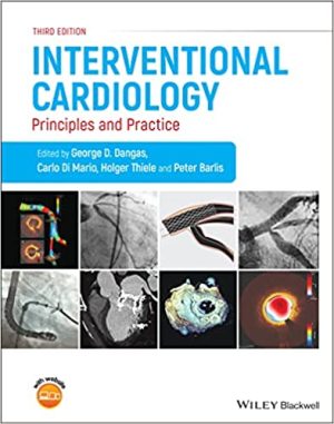 Interventional Cardiology Principles and Practice 3rd Edition