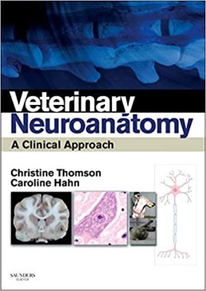 Veterinary Neuroanatomy A Clinical Approach