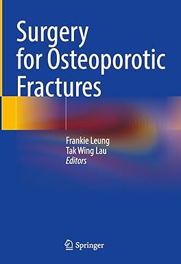 Surgery for Osteoporotic Fractures