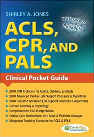 ACLS CPR and PALS Clinical Pocket Guide