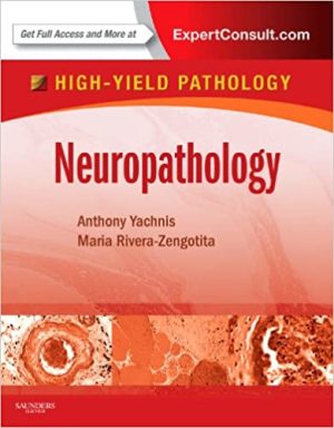 Neuropathology A Volume in the High Yield Pathology Series