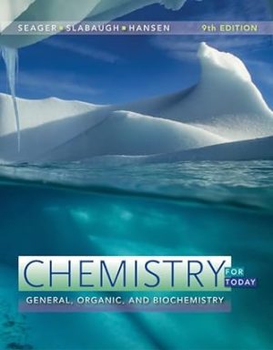 Chemistry for Today General Organic and Biochemistry 9th Edition