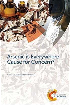 Arsenic is Everywhere Cause for Concern