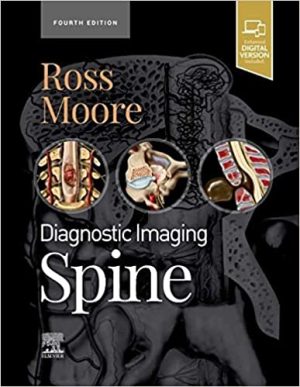 Diagnostic imaging Spine 4th Edition