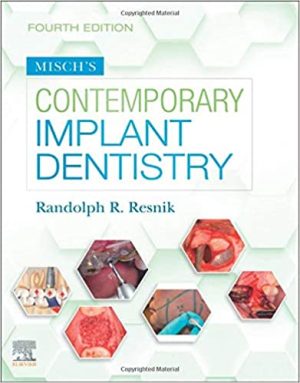 Misch's Contemporary Implant Dentistry 4th Ed