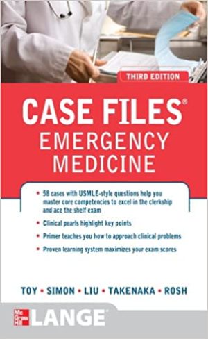 Case Files Emergency Medicine 3rd Edition