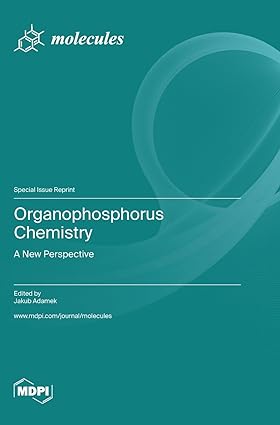 Organophosphorus Chemistry A New Perspective