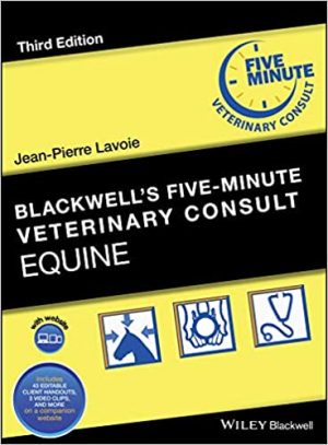 Blackwell's Five Minute Veterinary Consult Equine 3rd Ed