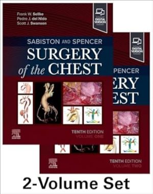 Sabiston and Spencer Surgery of the Chest 10th Edition
