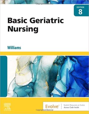 Basic Geriatric Nursing 8th Edition