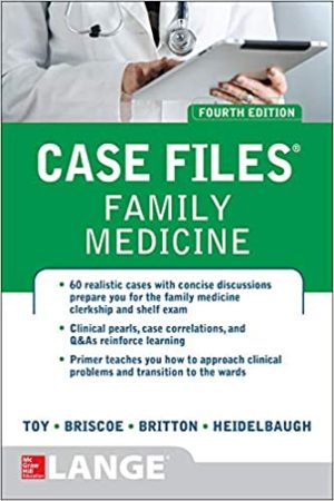 Case Files Family Medicine 4th Edition