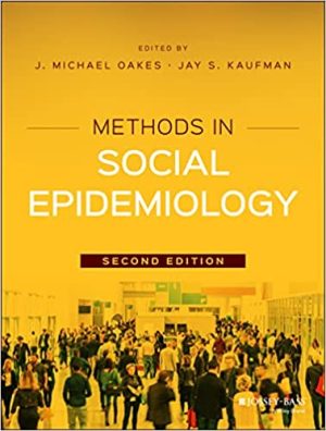 Methods in Social Epidemiology 2nd Edition