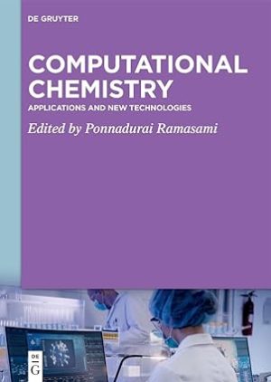 Computational Chemistry Applications and New Technologie