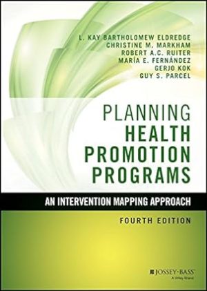Planning Health Promotion Programs An Intervention Mapping Approach 4th Edition