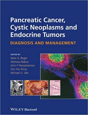 Pancreatic Cancer Cystic Neoplasms and Endocrine Tumors Diagnosis and Management