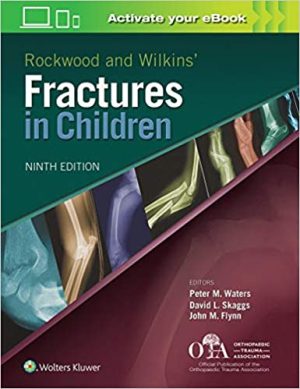 Rockwood and Wilkins Fractures in Children 9th Edition