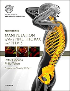 Manipulation of the Spine Thorax and Pelvis 4th Ed