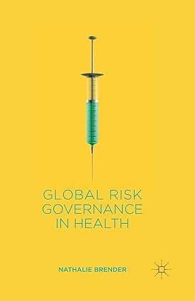Global Risk Governance in Health