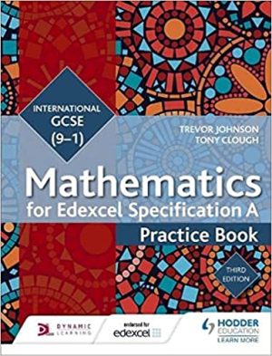 Edexcel International GCSE 9 1 Mathematics Practice Book 3rd Edition