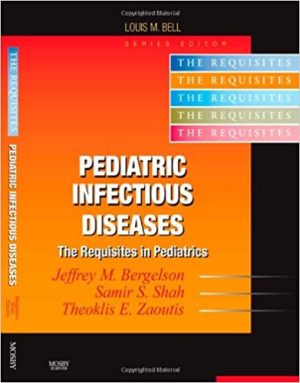 Pediatric Infectious Diseases Requisites