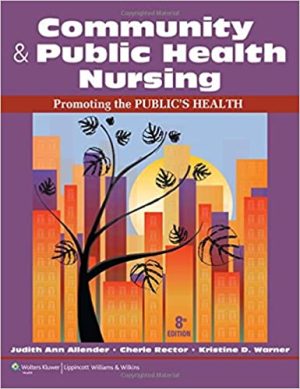 Community & Public Health Nursing Promoting the Publics Health 8th Ed