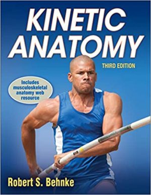 Kinetic Anatomy 3rd Ed